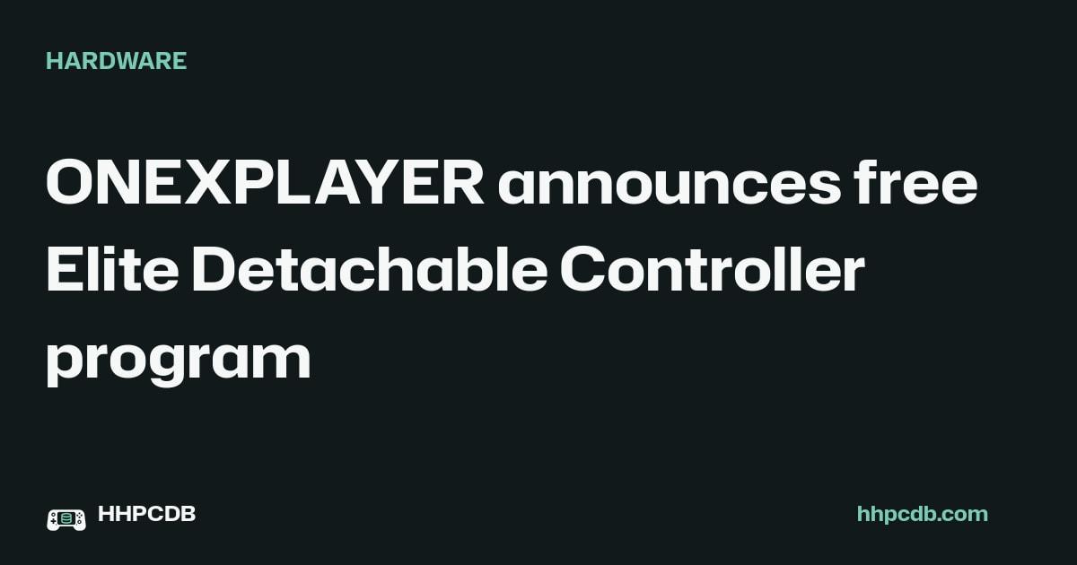 ONEXPLAYER announces free Elite Detachable Controller program on Handheld PC Database